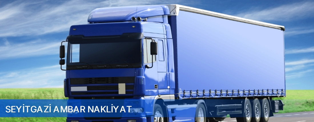Seyitgazi Ambar Nakliyat